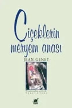 Çiçeklerin Meryem Anası