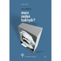 MARX NEDEN HAKLIYDI? (HASARLI)