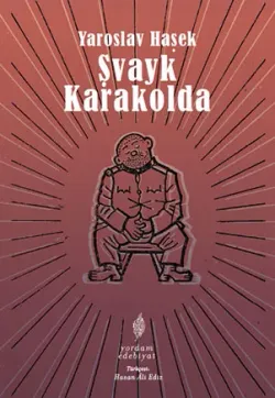 ŞVAYK KARAKOLDA