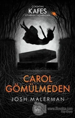 Carol Gömülmeden