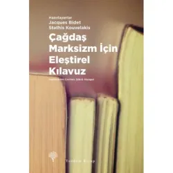 ÇAĞDAŞ MARKSİZM İÇİN ELEŞTİREL KILAVUZ (Ciltli)