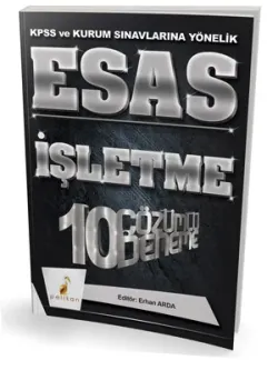Esas İşletme 10 Çözümlü Deneme KPSS ve Kurum Sınavlarına Yönelik 2018