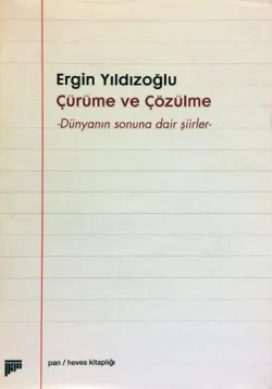 Çürüme ve Çözülme