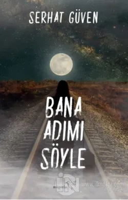 Bana Adımı Söyle