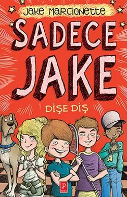 Sadece Jake: Dişe Diş