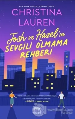 Josh ve Hazel'ın Sevgili Olmama Rehberi