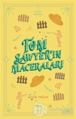 Tom Sawyer'ın Maceraları (Ciltli)