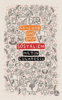 GENÇLERLE BAŞ BAŞA: SOSYALİZM
