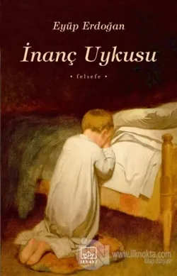 İnanç Uykusu