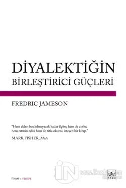 Diyalektiğin Birleştirici Güçleri