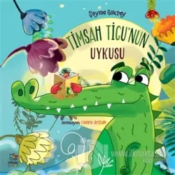 Timsah Tigu'nun Uykusu