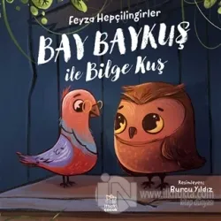 Bay Baykuş ile Bilge Kuş