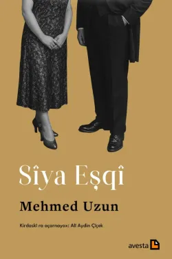 SÎYA EŞQÎ