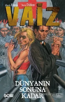 Vaiz Cilt 2: Dünyanın Sonuna Kadar
