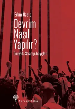 DEVRİM NASIL YAPILIR?