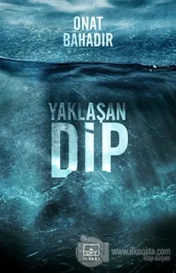 Yaklaşan Dip