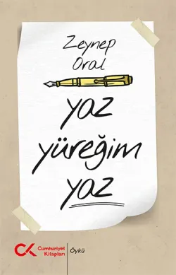 Yaz Yüreğim Yaz