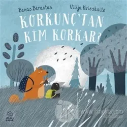 Korkunç'tan Kim Korkar?