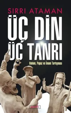 Üç Din Üç Tanrı