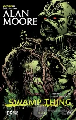 Swamp Thing Efsanesi: 2. Cilt