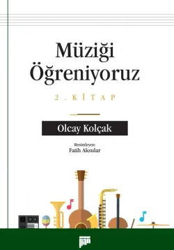 Müziği Öğreniyoruz - 2. Kitap