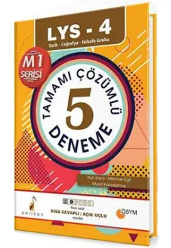 Pelikan LYS 4 Tarih Coğrafya Felsefe Grubu Tamamı Çözümlü 5 Deneme Kısa Cevaplı Açık Uçlu Sorular