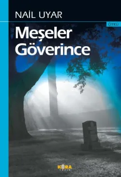 Meşeler Göverince