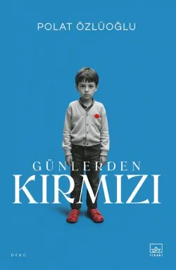 Günlerden Kırmızı
