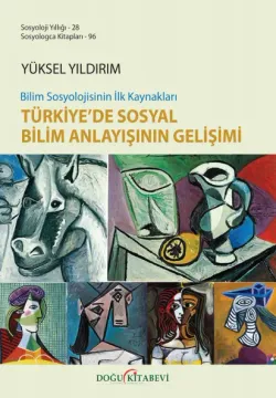 TÜRKİYE'DE SOSYAL BİLİM ANLAYIŞININ GELİŞİM