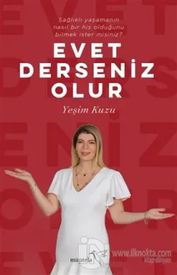 Evet Derseniz Olur