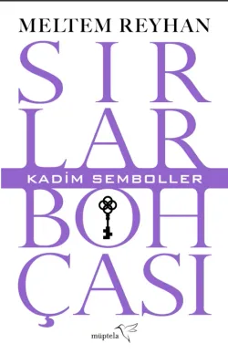 Sırlar Bohçası – I