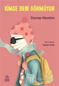 Kimse Beni Görmüyor