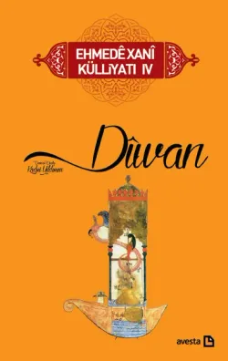 DİVAN - EHMEDÊ XANÎ KÜLLİYATI -IV