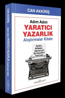 Adım Adım YARATICI YAZARLIK/ALIŞTIRMALAR