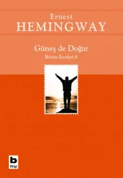 Güneş De Doğar