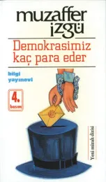 Demokrasimiz Kaç Para Eder