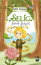 Selig - Sihirli Şakayık