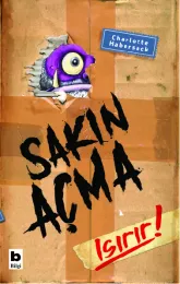 Sakın Açma Isırır!