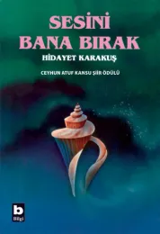 Sesini Bana Bırak