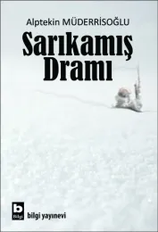 Sarıkamış Dramı