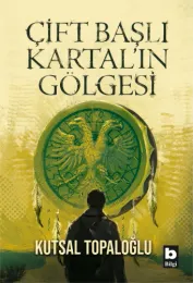 Çift Başlı Kartal'ın Gölgesi