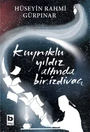 Kuyrukluyıldız Altında Bir İzdivaç