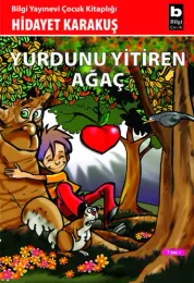 Yurdunu Yitiren Ağaç