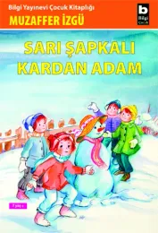 Sarı Şapkalı Kardan Adam