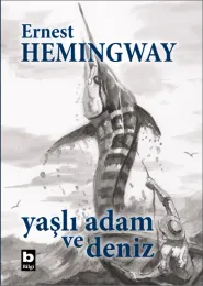 Yaşlı Adam ve Deniz - Ciltli Özel Baskı