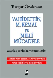 Vahidettin M. Kemal ve Milli Mücadele