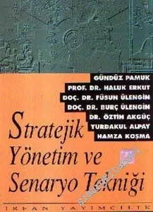 Stratejik Yönetim ve Senaryo Tekniği -        1997