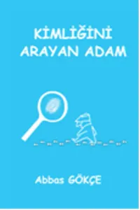 Kimliğini Arayan Adam