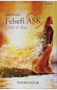 Şizofrenia Felsefi Aşk