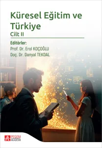 Küresel Eğitim ve Türkiye Cilt II
